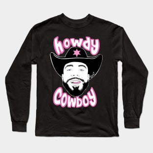 Howdy Cowboy Long Sleeve T-Shirt